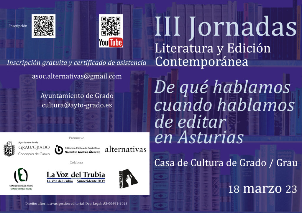 III Jornadas de Literatura y Edición Contemporánea. De qué hablamos cuando hablamos de editar en Asturias